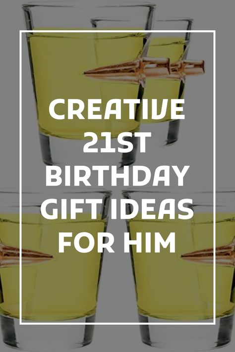 21st Gift Ideas For Boyfriend, 21st Birthday Gifts For Men, 21st Ideas For Guys, Gifts For Boyfriends 21st Birthday, 21 Gift Ideas For Him, 21st Birthday Gift Boyfriend, Cute 21st Birthday Gifts For Boyfriend, 21 Birthday Gift Ideas For Guys, 21 Birthday Gift For Boyfriend