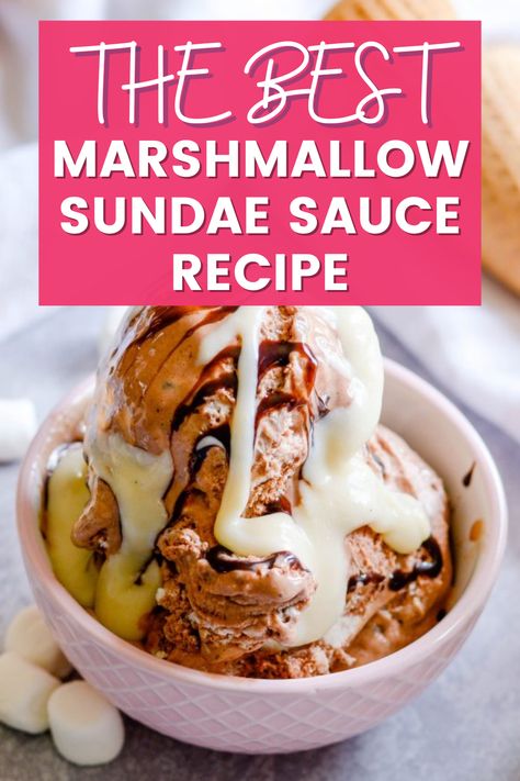 Marshmallow Sauce For Ice Cream, Marshmallow Topping For Ice Cream, Marshmallow Ice Cream Topping, Peanut Butter Ice Cream Topping, Marshmallow Sauce, Easy Ice Cream Recipe Homemade, Marshmallow Topping, Easy Homemade Ice Cream, Homemade Marshmallow