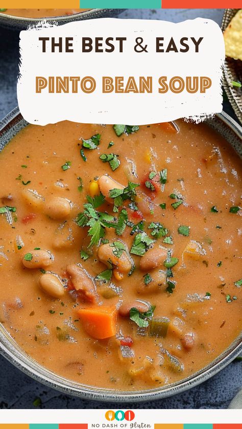 Easy Pinto Bean Soup Pinto Bean Soup Crockpot, Mexican Pinto Bean Recipes, Soup With Pinto Beans, Best Pinto Beans Ever, Mexican Pinto Bean Soup, Tomato Bean Soup, Pinto Bean Recipe, Chunky Tomato Soup, Pinto Bean Soup Recipes