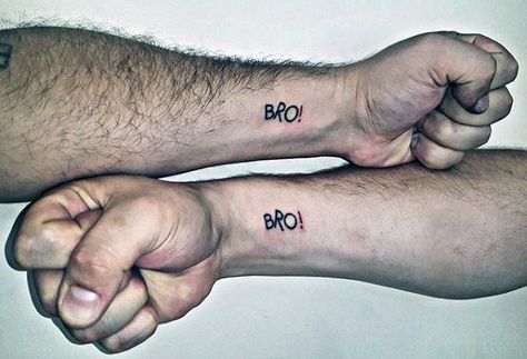 Bro Exclamation Point Word Tattoos On Male Brothers Wrists Matching Tattoos For Guys, Matching Tattoos For Brothers, Matching Brother Tattoos, Brother Tattoos For Men, Tattoos For Brothers, Funny Matching Tattoos, Bro Tattoos, Brotherhood Tattoo, Meaningful Word Tattoos