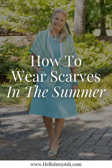 Discover how to elevate your summer style effortlessly with my latest fashion over 50 blog post on how to wear scarves in the summer. From wearing a scarf as a belt to a scarf and swimsuit, this styling scarves for summer blog post will help you learn how to add a touch of elegance to your everyday summer looks. Whether you're at the beach or enjoying a summer evening out, discover how scarves can enhance your look effortlessly. Click the link to read more today! Tshirt And Scarf Outfit Summer, How To Wear Scarves With Dresses, Summer Scarves How To Wear, How To Wear Summer Scarf, How To Wear A Scarf In The Summer, How To Wear A Rectangle Scarf, How To Wear A Pashmina Scarf, How To Style A Silk Scarf, How To Wear A Shawl