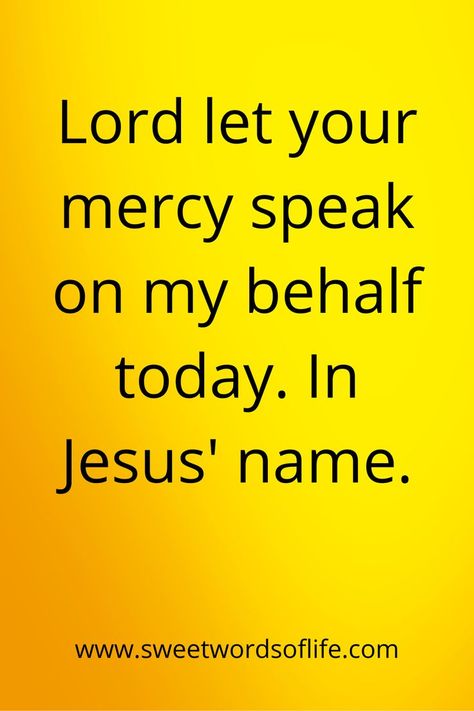 Lord have mercy Have Mercy On Me Lord, Gods Promises Quotes Encouragement, Mercy Quotes Inspiration, Gods Promises Quotes, Mercy Quotes, Words Of Life, Godly Relationship Quotes, The Fear Of The Lord, Prayer For My Family