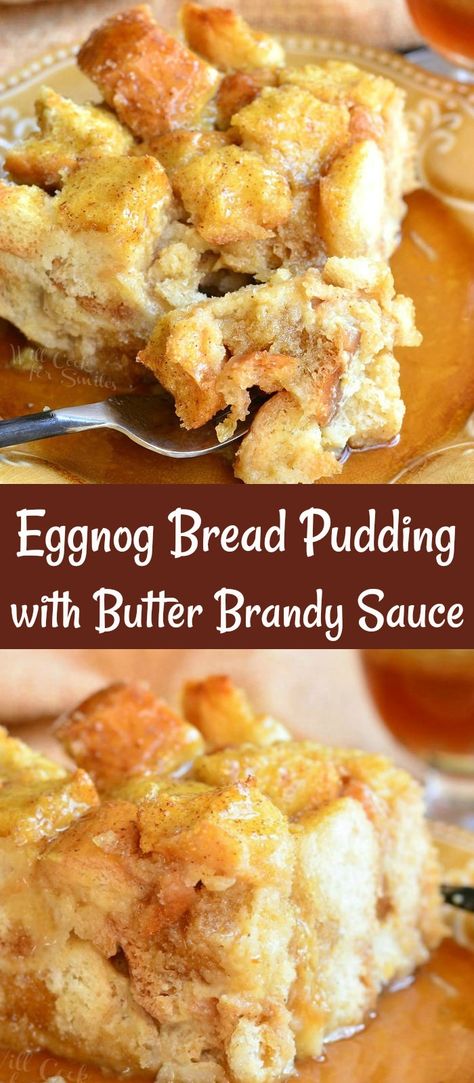 Egg Nog Bread Pudding, Bread Pudding Rum Sauce, Christmas Bread Pudding, Bread Pudding With Rum Sauce, Eggnog Bread Pudding, Bread Pudding Sauce, Traditional Bread Pudding, Bread Pudding Dessert, Eggnog Bread