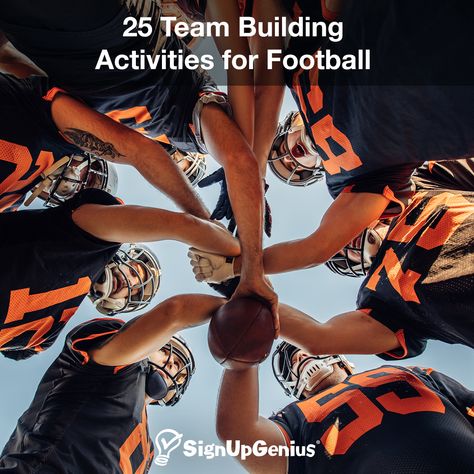 25 Team Building Activities for Football Football Team Spirit Ideas Fun, Football Team Building Activities, Football Team Bonding Activities, Football Team Ideas, Football Team Bonding Ideas, Team Building Activities For Athletes, Team Bonding Activities Sports, Sports Team Building Activities, Team Building Themes