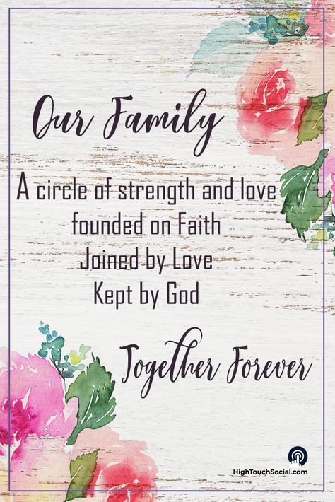 Our family is a circle of strength and love, founded on faith, joined by love, kept by God, together forever. God Take Care Of My Family, Love Our Family Quotes, Family Support Quotes Strength, Family Togetherness Quotes, Family Scripture Quotes, Family Bible Verses Quotes, Our Family Quotes, Family Strength Quotes, Family Together Quotes