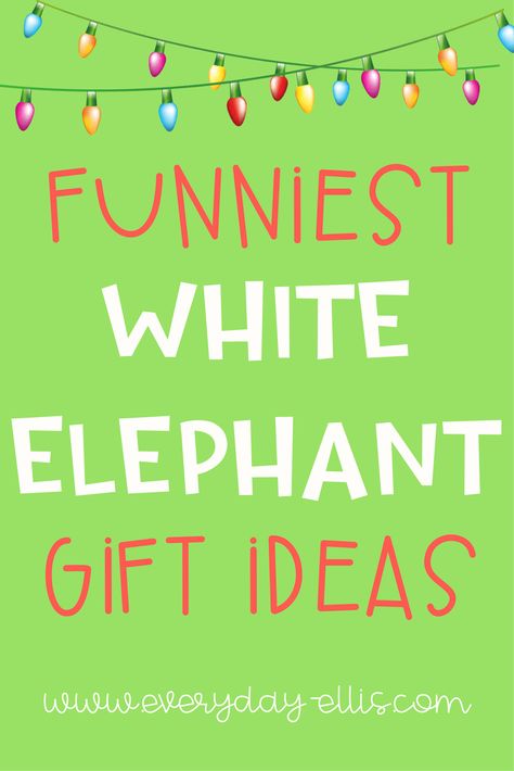 Home Made White Elephant Gift Ideas, Funny Gifts To Make, Themed White Elephant Gifts, Clever White Elephant Gifts, White Elephant Gift Ideas Funny Diy, Homemade White Elephant Gift Ideas, White Elephant Gifts Under $10, Easy White Elephant Gifts, Homemade White Elephant Gifts