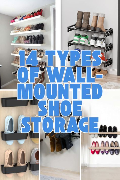 Short on floor space but big on shoes? Check out these 14 types of wall-mounted shoe storage solutions that help you stay organized without cluttering your home. From floating shelves and slim cabinets to creative racks and industrial pipe holders, these ideas are perfect for maximizing every inch of your small space. Say goodbye to shoe piles and hello to a tidy, stylish setup that’s both functional and space-saving. Ready to transform your entryway or closet? Dive in for inspiration! Wall Mounted Shoe Rack Ideas, Ways To Store Shoes In A Small Space, Wall Mount Shoe Storage, Shoe Storage In Small Closet, Floating Shelves Shoes, Shoe Storage Small Entryway, Clever Shoe Storage Small Spaces, Diy Wall Shoe Storage, Hanging Shoe Organizer Ideas