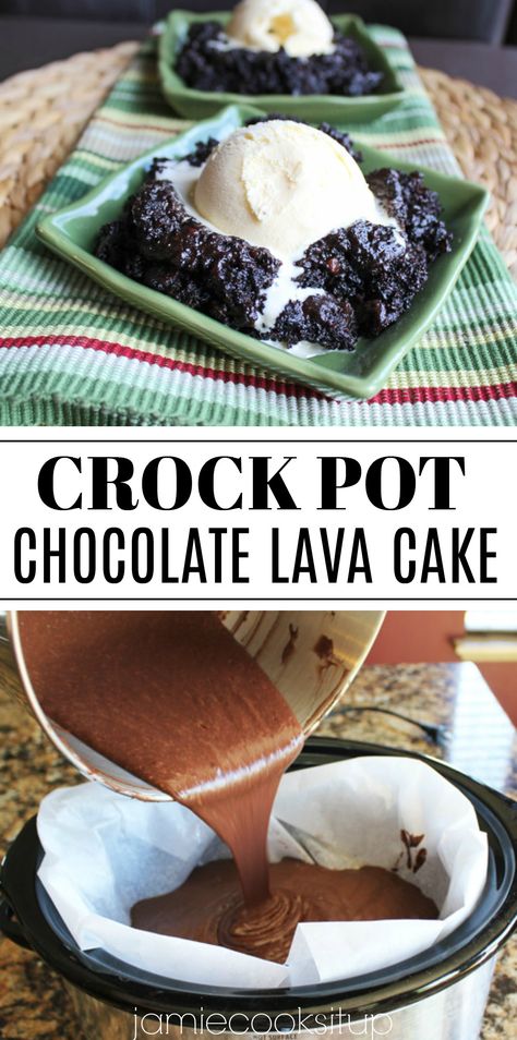 Crockpot Chocolate Lava Cake, Crockpot Chocolate, Lava Cake Recipes, Crock Pot Desserts, Chocolate Lava, Chocolate Lava Cake, Lava Cake, Chocolate Cake Mixes, Lava Cakes