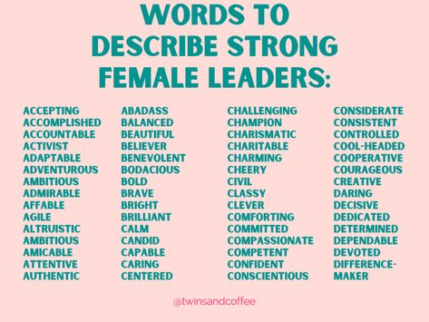 Empowering Words For Women, Powerful Words For Women, Female Leader, Power Words, Words To Describe Yourself, Female Leaders, R Words, Descriptive Words, Empowering Words