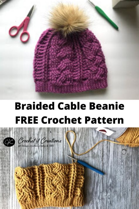 Braided Cable Beanie Crochet Pattern by Crochet it Creations Cable Beanie Hat Free Crochet Pattern, Cabled Crochet Hat, Crochet Bobble Beanie Free Pattern, Cable Crochet Beanie, Crochet Cable Stitch Hat Free Pattern, Crochet Cables Pattern Free, Adult Crochet Beanie Free Pattern, Crochet Cable Hat Pattern Free, Crochet Cable Stitch Beanie