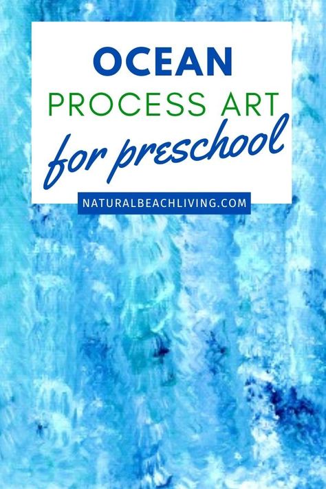 Ocean Art Preschool Activity - Easy Art Project for Kids - Natural Beach Living Prek Ocean Art, Preschool Ocean Process Art, Water Process Art Preschool, Ocean Painting Preschool, World Ocean Day Art, Ocean Provocations Preschool, Ocean Themed Activities For Preschoolers, Under The Sea Crafts For Preschoolers Ocean Themes Art Projects, Water Themed Art Projects