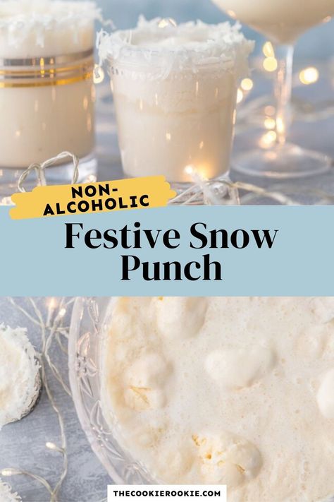 Christmas Day Punch Recipe, Christmas Nonalcoholic Punch, Snowman Punch Drink, Punch Recipes Non Alcoholic Christmas, Xmas Punch For Kids, Kids Holiday Punch Recipe, Snow Ball Punch, Snow Much Fun Party, Christmas Punch Non Alcoholic Recipes