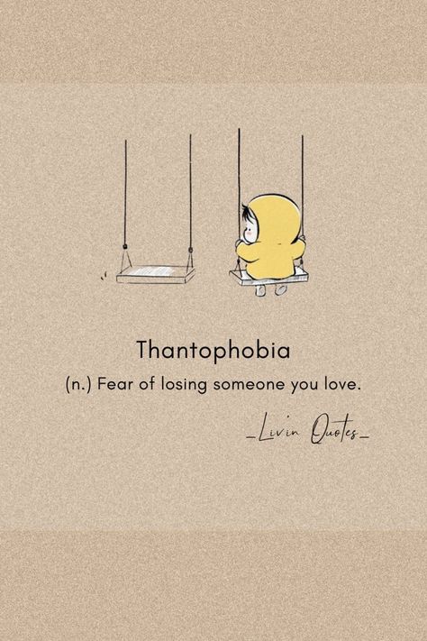 Fear Of Losing Your Best Friend, Fear Of Losing Friends Quotes, Fear Of Losing Friends, Phobia Of Losing Someone You Love, Drawing About Losing Someone, Drawings Of Losing Someone, Fear Of Losing You Quotes, The Fear Of Losing Someone You Love, Quotes That Make You Feel Good