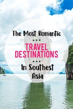 The Most Romantic Travel Destinations in Southeast Asia Asia Honeymoon, Best Honeymoon Resorts, Best Romantic Getaways, Asian Travel, Honeymoon Style, Visit Asia, Honeymoon Resorts, Romantic Travel Destinations, Couple Travel