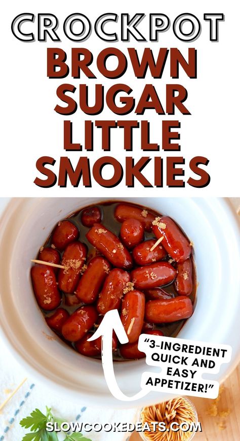 This well-loved brown sugar little smokies in crockpot recipe is the easiest party appetizer to make! Only 3 ingredients, under 3 minutes of prep time, and endless options for variations. Sweet, smoky, savory, and so delicious--perfect for the holidays or any get-together! Easy slow cooker party snacks. Brown Sugar Little Smokies, Smokies In Crockpot, Little Weenies Recipe, Little Smokies Crockpot, Brown Sugar Smokies, Lil Smokies Recipes, Bbq Little Smokies, Crockpot Little Smokies, Crockpot Snacks