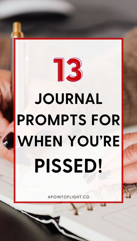 13 journal prompts for when you're pissed off Narcissistic Journal Prompts, Anger Journal Prompts, Anger Journal, Anger Art, Release Anger, Healing Journaling, Find Peace, Just Breathe, Journal Writing