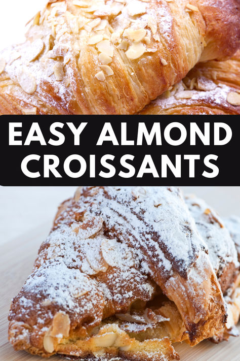 Delicate and flaky almond croissants made from scratch in your own kitchen!  This recipe uses day-old homemade flaky croissants that are filled with a rich and creamy almond cream filling.  The result is delicious bakery-style croissants with an abundance of buttery almond flavor. Croissant With Almonds, French Crossaint Recipes, Almond Crossiant Recipes, Almond Filling For Croissants, Almond Croissant Recipe From Scratch, Almond Pastry Recipe, Almond Croissant Filling, Easy Breakfast Pastry, Almond Croissant Recipe