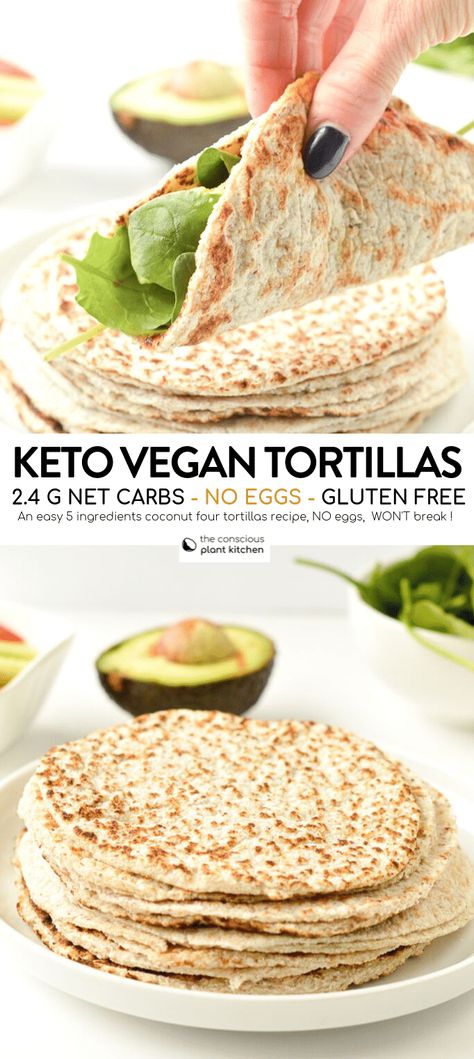 KETO TORTILLAS NO EGGS 2.4 g net carbs #ketotortillas #tortillas #keto #coconutflour #lowcarb #vegan #easy #coconut #wraps #psylliumhuks #5ingredients #flaxseed #easy #healthy #ketovegan #veganketo #glutenfree #paleo #eggfree #vegetarian Gluten Free Tortillas Recipe, Conscious Plant Kitchen, Low Carb Veggie, Vegan Tortilla, Tortillas Recipe, Low Carb Wraps, Vegan Keto Recipes, Keto Tortillas, Gluten Free Tortillas