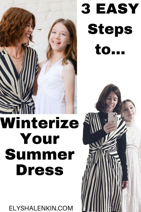 Here is the outfit inspiration you need to update what you wear for the season. This way you don't have to go shopping and buy new clothes, but instead make the most use of what is already in your closet. In this fashion and style post, I share the 3 steps to make your summer dress feel right in the winter. It's simple, easy and fun! And you will love your outfits and feel more confident about your personal style. Summer Dress For Winter, Dress For Winter, Feel More Confident, New Clothes, Fashion And Style, Winter Dresses, Go Shopping, Easy Step, Love Your