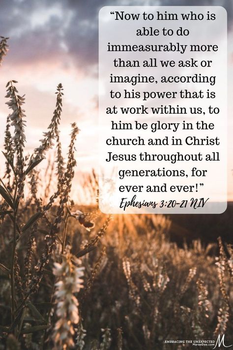 Ephesians 3:20-21 Scripture Art, Ephesians 3 20-21, Immeasurably More, Ephesians 3 20, Biblical Truths, Change Is Hard, Gratitude Challenge, Max Lucado, God Can