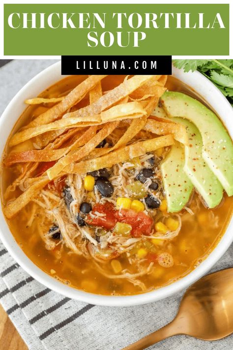 Enjoy the flavors of a taco in this easy chicken tortilla soup - prep in minutes and simmer all day for a comforting and easy dinner! #chickentortillasoup #tortillasoup #chickensoup #mexicansoup #soup Best Tortilla Soup Recipe, Fiesta Chicken Soup, Healthy Delicious Soups, Easy Chicken Tortilla Soup Recipe, Healthy Tortilla Soup, Easy Chicken Tortilla Soup, Best Chicken Tortilla Soup, Healthy Chicken Tortilla Soup, Tortilla Soup Easy