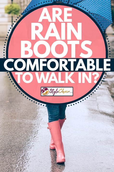 Comfortable Rain Boots: Walking in Style with Rain Boots Rain Shoes Women, Best Rain Boots, Rose Gold Nail Art, Cozy Winter Boots, Tall Socks, Boots Comfortable, Woman Walking, Sperry Women's, Elegant High Heels