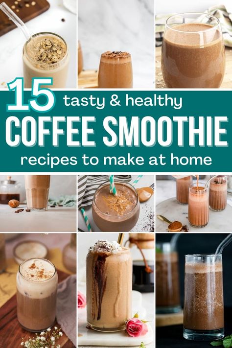 Instant Coffee Smoothie, Healthy Coffee Smoothie, Healthy Coffee Smoothie Recipes, Smoothie King Recipes, Coffee Smoothie Healthy, Healthy Coffee Drinks, Coffee Breakfast Smoothie, Morning Smoothie Recipes, High Protein Smoothie Recipes