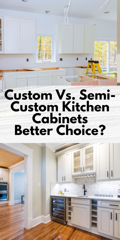 Modern Vs Traditional, Semi Custom Kitchen Cabinets, Traditional Kitchen Faucets, Semi Custom Cabinets, Stock Cabinets, Right Decision, Custom Kitchen Cabinets, Kitchen Faucets, Diy Interior