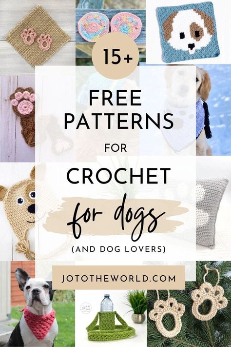 15 Free Crochet Patterns for Dogs and Dog Lovers | Jo to the World Creations Crochet Projects Dog, Crochet Dog Toy Basket Free Pattern, Crochet Gifts For Dog Lovers, Crochet Pet Accessories Patterns, Crochet For Dog Lovers, Crochet Toys For Dogs Free Pattern, Dog Accessories Crochet Patterns Free, Crochet Pet Projects, Free Crochet Dog Toy Patterns