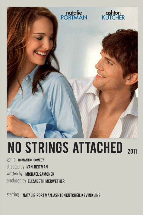 minimalist polaroid movie posters No Strings Attached Poster, No Strings Attached Movie Poster, No Strings Attached Movie, Gifted Movie, Movies To Watch Teenagers, 2010s Nostalgia, No Strings Attached, Fav Movies, Romantic Movies