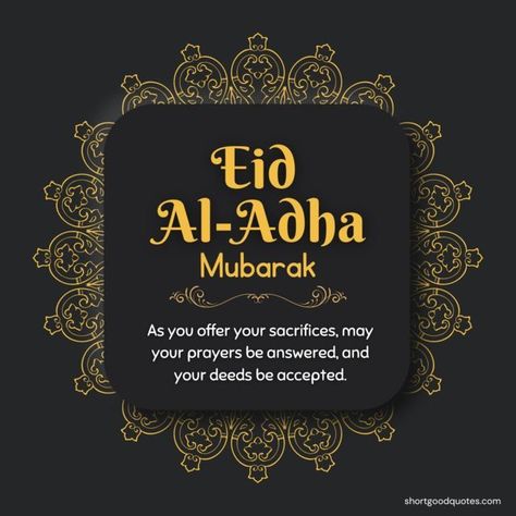 Eid al Adha Mubarak Wishes 2023: Messages & Quotes - ShortGoodQuotes Eid Ul Adha Mubarak Wishes Quotes, Eid Ul Adha Mubarak Quotes, Eid Al Adha Quotes, Eid Al Adha Mubarak Wishes, Eid Ul Adha Mubarak Wishes, Eid Ul Adha Wishes, Eid Al Adha Wishes, Granted Quotes, Eid Ul Adha Mubarak