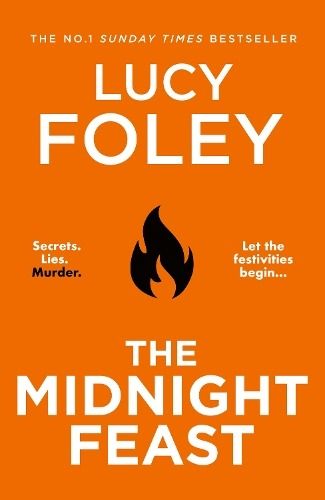 The Midnight Feast by Lucy Foley | Waterstones Lucy Foley, The Hunting Party, Dorset Coast, Hunting Party, In The Shadows, Book Of The Month, The Midnight, Page Turner, Mystery Thriller