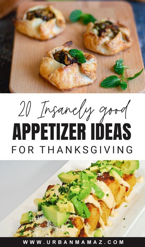 Thanksgiving Appetizers Thanksgiving Vegetable Appetizers, Foods For Thanksgiving Ideas, Gourmet Thanksgiving Appetizers, Get Together Appetizers, Small Gathering Food Ideas Appetizers, Appetizer Meals, Finger Food Veggies, Thanksgiving Meat Appetizers, Yummy Thanksgiving Appetizers