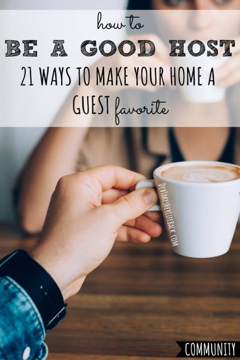 How To Make Guests Feel At Home, Being A Good Host, How To Make A Guest Room Welcoming, Make Guests Feel At Home, Family Guest Room Ideas, How To Be Hospitable, How To Host Overnight Guests, Home Hosting Ideas, Make Guests Feel Welcome