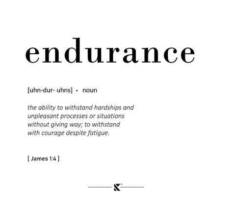 word definition prints Endurance Quotes Bible, Bible Definitions Words, Christian Word Definitions, Endurance Bible Verse, Meaning Of Faith, Quotes On Endurance, Endurance Quotes Inspiration, Endurance Aesthetic, Grateful Definition