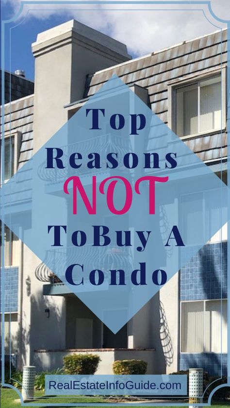 Homebuyer Tips, Buying A Condo, Real Estate Articles, Real Estate Advice, Advantages And Disadvantages, Buy A Home, Home Buying Tips, Condo Living, Buying A New Home