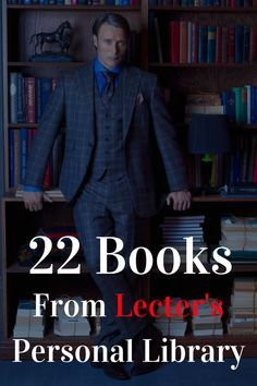 If you love Hannibal, then you'll surely enjoy this article. Here you'll find 22 books from his personal library - and much more! Personal Library Ideas, Hannibal Book, Hannibal Quotes, Hannibal Aesthetic, List Of Books To Read, Business Books Worth Reading, Hannibal Tv Series, Celebrity Books, Hannibal Series