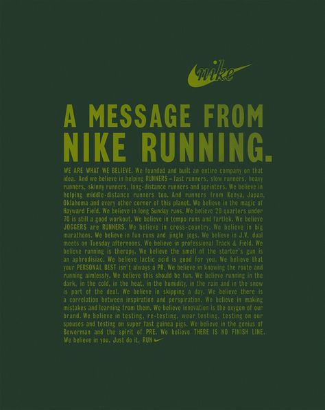 Nike Running manifesto Nike Ads, Brand Ads, Running Ads, Brand Manifesto, Nike Ad, Sports Advertising, Running Team, Running Quotes, Running Inspiration