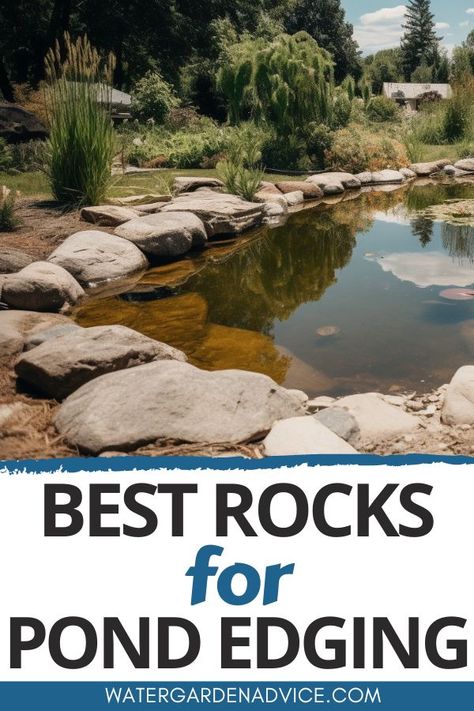 Using Rocks In Pond Design - Water Garden Advice Landscaping Around Large Pond Ideas, Pond With Rocks Around It, Pond Reference, Backyard Pond Landscaping, Pond Edging, Patio Ponds, Plastic Pond, Pond Rocks, Rock Edging