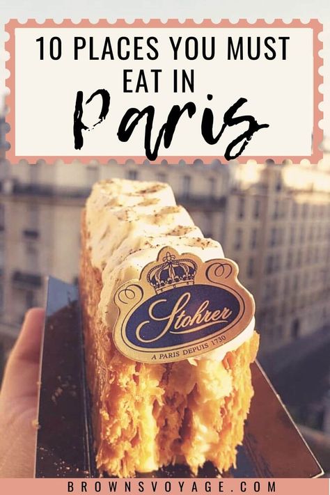 10 Places You Must Eat In Paris - Browns Voyage Street Food In Paris, Paris Itenary, Where To Go In Paris, Fun Things To Do In Paris, Paris Must Do, Paris Street Food, Paris Food Guide, Paris Trip Planning, Eat In Paris