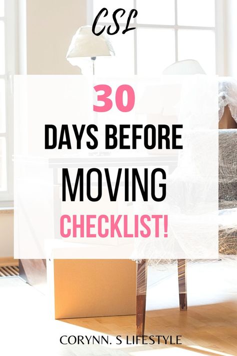 List Of Things To Do When Moving, Moving In 30 Days Checklist, Pre Move In Cleaning, Things To Do When You Move, Moving Out Checklist Things To Do, Open First Box Moving, Moving Out Checklist Apartments, Things To Do When Moving Into New House, Preparing To Move Into A New Home