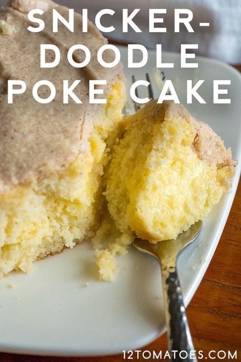 Snickerdoodle Poke Cake | 12 Tomatoes Snickerdoodle Poke Cake Recipe, Snickerdoodle Poke Cake 12 Tomatoes, Snickerdoodle Poke Cake, Sweet And Salty Cake, Vanilla Poke Cake Recipes Pudding, Snickerdoodle Dump Cake, Snickerdoodle Cake Recipe, Twelve Tomatoes, Cinnamon Roll Poke Cake