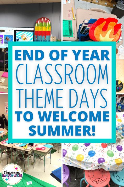 Four classroom transformations End Of Year Theme Days Third Grade, Summer Theme End Of Year Party, End Of The Year Room Transformation, End Of Year Theme Days Preschool, End Of The School Year Party Themes, End Of Year Party Decorations, Countdown To Summer Classroom Activities, End Of Year Elementary Party, End Of The School Year Party Ideas