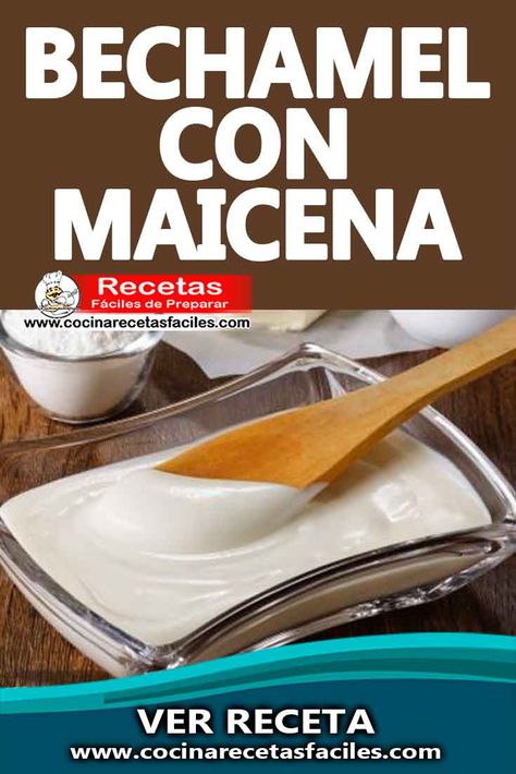 Hoy aprenderás a preparar esta receta de bechamel con maicena ✅ paso a paso con nuestra receta casera,  ideal para celiacos.[VER RECETA] #cocinarecetasfaciles #recetascaseras #recetasfaciles #recetasdesopasycremas #recetasdebechamel Salsa Bechamel, Pasta Pizza, Bagels, Sin Gluten, Salsa, Gluten Free, Pasta