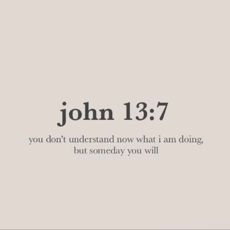 John 13 7 Wallpaper, 7 Wallpaper, John 13, Prayer For You, Astrology, Verses, Jesus, Quotes