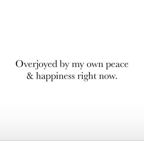 Happy And Peaceful Quotes, Happiness And Peace Quotes, Having Peace In Your Life, Peaceful Life Quotes Happiness, Peace And Happiness Quotes, Free Soul Quotes, Im Happy Quotes, I Am Happy Quotes, I Choose Peace