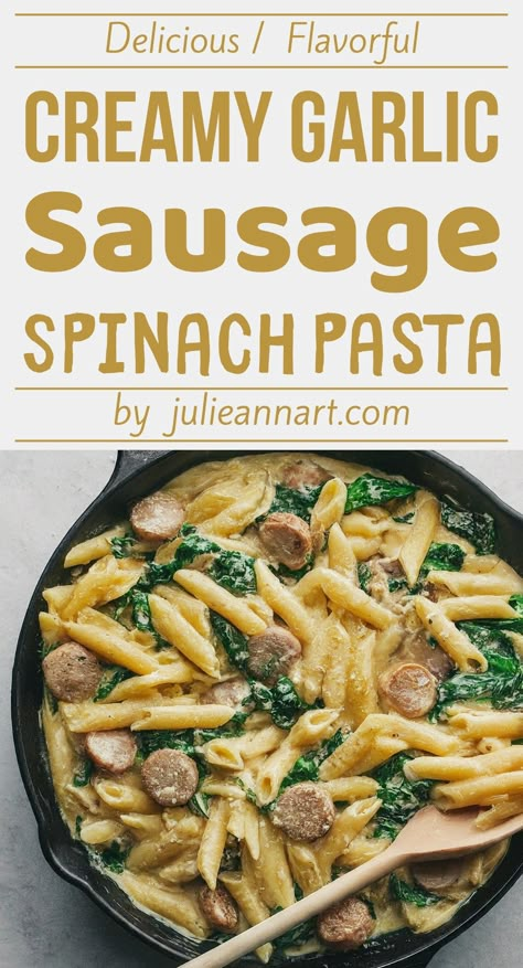 Creamy Garlic Sausage & Spinach Pasta Sausage And Spinach Pasta, Spinach Sausage Pasta, Spinach Dinner Recipes, Chicken Sausage Recipes Pasta, Spinach Pasta Recipe, Creamy Sausage Pasta, Sausage Spinach Pasta, Spinach Pasta Recipes, Chicken Sausage Pasta