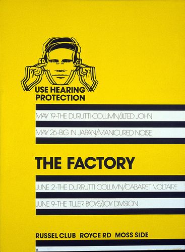 The Factory Poster (FAC 1). Peter Saville, 1978 | Flickr - Photo Sharing! Neville Brody, Factory Records, Peter Saville, Oliver Wood, Unknown Pleasures, Hearing Protection, Joy Division, The Factory, Record Sleeves