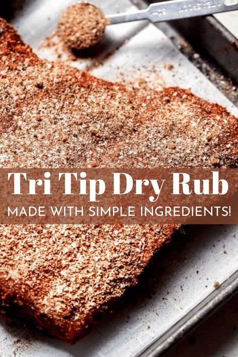 You’ll never go back to store-bought steak seasoning after trying this Tri Tip Dry Rub! Made from a handful of savory and smoky spices, the rub forms a beautiful crust around this impressive steak while infusing it with mouthwatering flavors. Dry Rub Tri Tip Recipe, Tri Tip Dry Rub, Tri Tip Seasoning Rub, Smoked Tri Tip Recipe Dry Rubs, Tri Tip Dry Rub Recipes, Tri Tip Seasoning Recipes, Tri Tip Marinade Grilled, Marinade For Tri Tip Roast, Smoker Seasonings