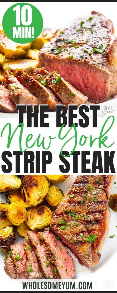 How To Cook New York Strip Steak In The Oven - The BEST method for how to cook New York strip steak in the oven! This foolproof New York strip steak recipe is tender, juicy, and full of flavor. #wholesomeyum Strip Steak Recipe Oven, Cook New York Strip Steak, Steak Recipes Oven, Strip Steak Marinade, New York Steak Recipe, Ny Strip Steak Recipes, New York Strip Steak Recipes, Strip Steak Recipes, New York Strip Roast